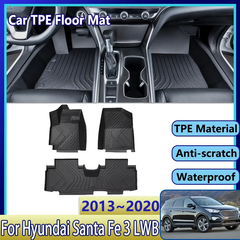 

Accessories For Hyundai Santa Fe 3 Maxcruz LWB XL NC 2013 2014~2020 Car TPE Floor Mat Mud Carpet Foot Pad Full Set Rug Tappetos