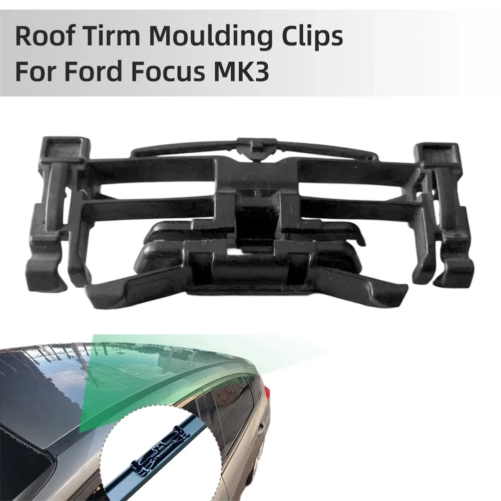 Roof /Gutter /Trim /Clip 1724500 1724501 For Ford Focus MK3 2011-18 Hatchback Estate Moulding Fixing Clips Car Side Roof /Rack