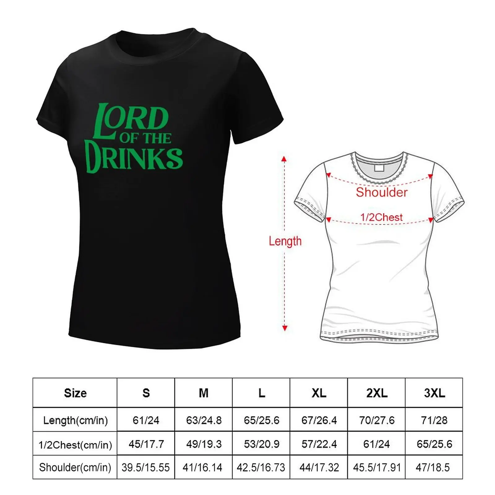 Lord of the Drinks - Drink Humor T-Shirt new edition sublime tight shirts for Women
