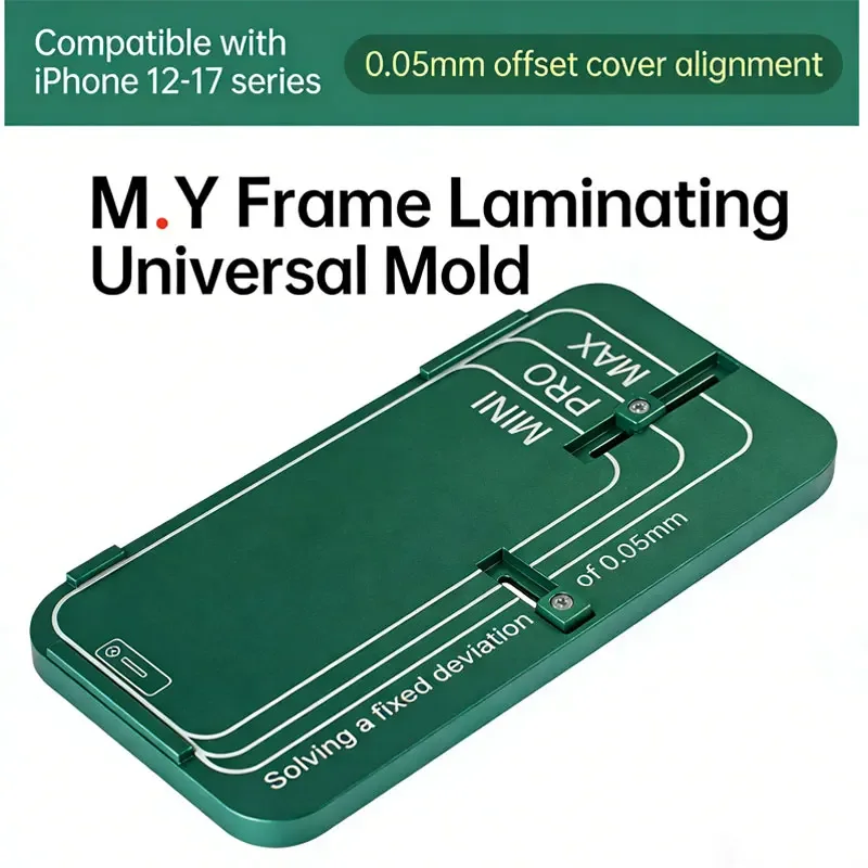 YCS MY Universal Alignment Mold for iPhone 12-17 Series Cover Plate, 0.5mm Precision Fitting Frame Tool