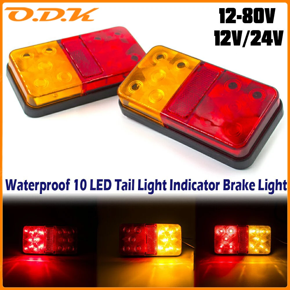 2Pcs 10 LED Truck Car Trailer Rear Tail Light Taillight Brake Stop Turn Signal Indicator Lamp Lorry Caravan Van 12V 24V 12-80V