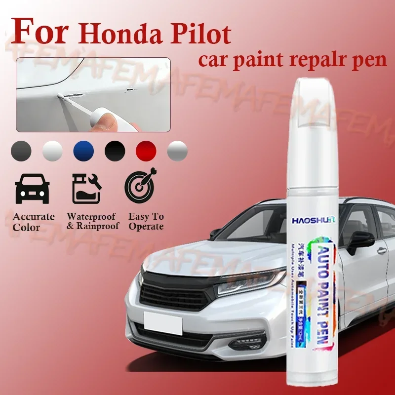 For Honda Pilot DIY Car Auto Rayures Voiturereparatio Car Scratch Pen Pintura Cocheremover AutomotiveSupplies Accessories