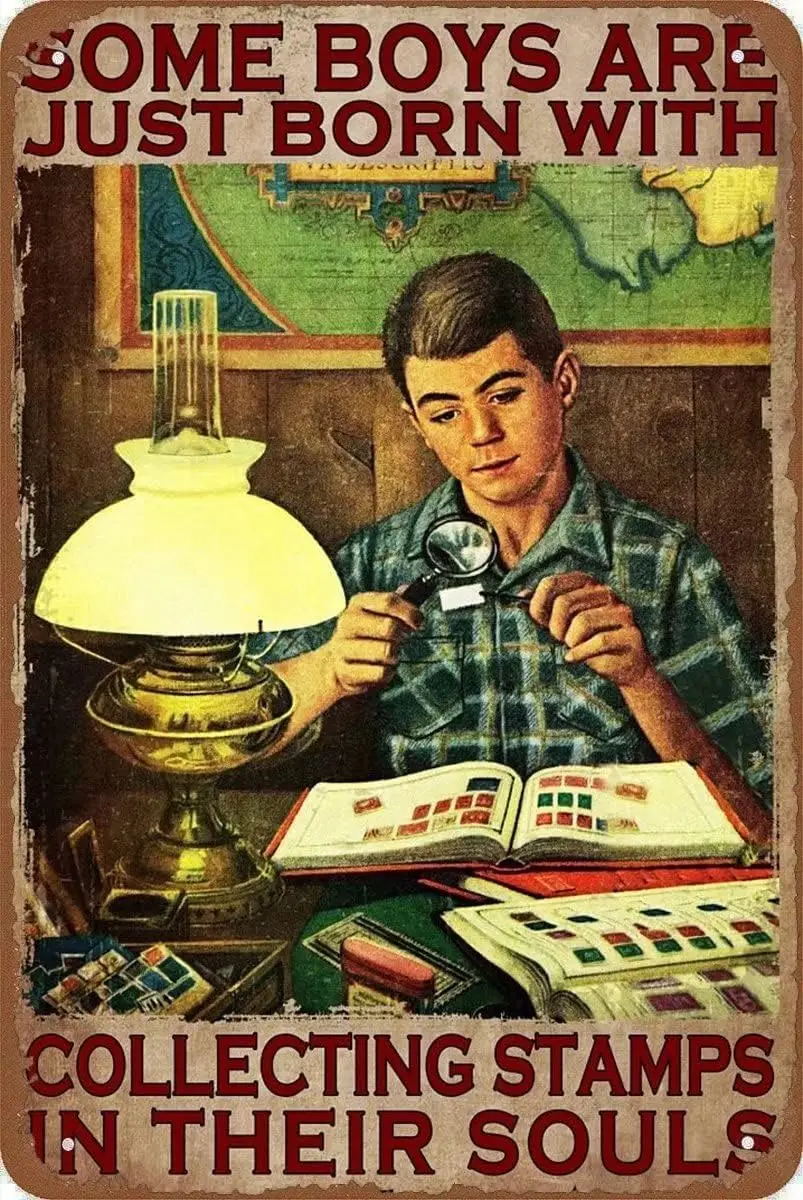Nichpedr Vintage Aluminum Sign Metal Poster Plaque Some Boys are Just Born with Collecting Stamp in Their Souls Metal Sign R 1pc