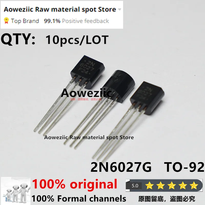 Aoweziic  100% New Imported Original  2N6027G   2N6027   2N6028G   2N6028 TO-92  Triode