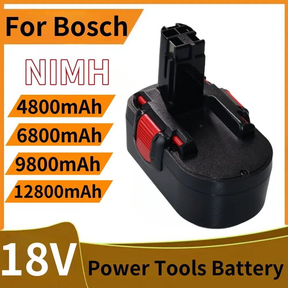 

18V 4.8/6.8/9.8/12.8Ah Remplacement Battery for Bosch BAT025 BAT026 BAT160 2607335277 2607335535 2607335735 PSR 18 VE-2 GSR