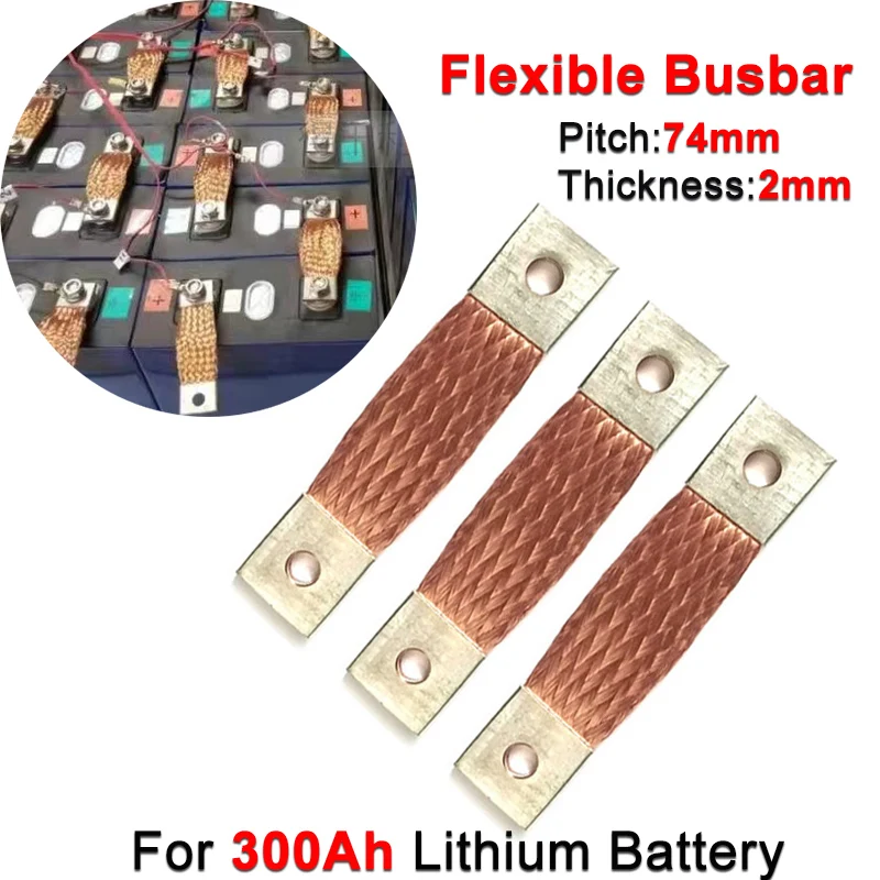 1/2/3/4 pcs 300Ah 74mm Pitch Screw 6 Flexible Copper Braid Lithium Battery Connector Bus Bar For DIY LiFepo4 Lithium Cell