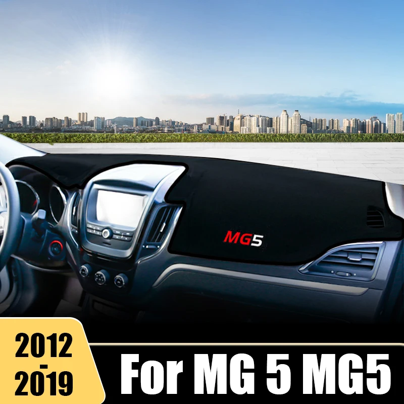 

For MG 5 MG5 2012 2013 2014 2015 2016 2017 2018 2019 Car Dashboard Cover Sun Shade Avoid Light Mat Instrument Non-Slip Carpets