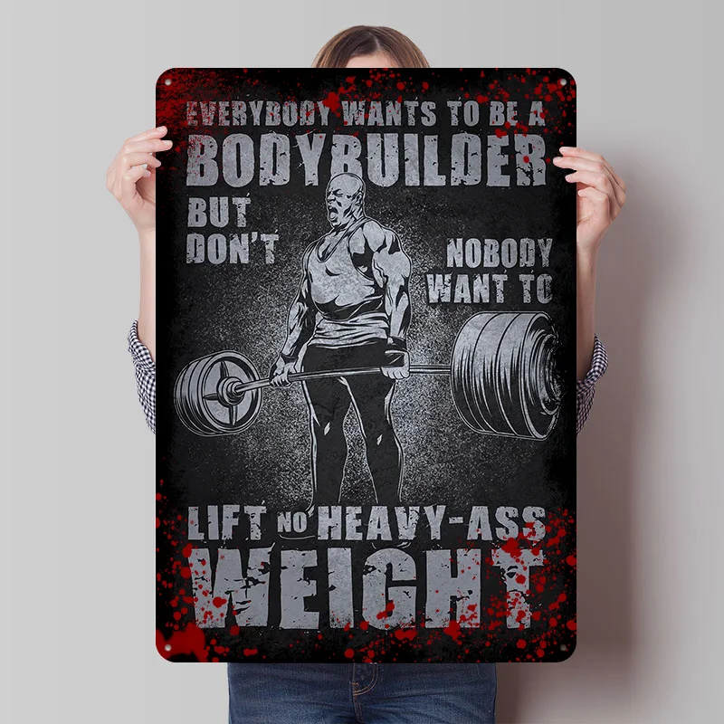 Wants To Be A Bodybuilder Tinplate Poster Customized Wall Art Vintage Metal Signs Retro Tin Plaque for Home Decor Accessories