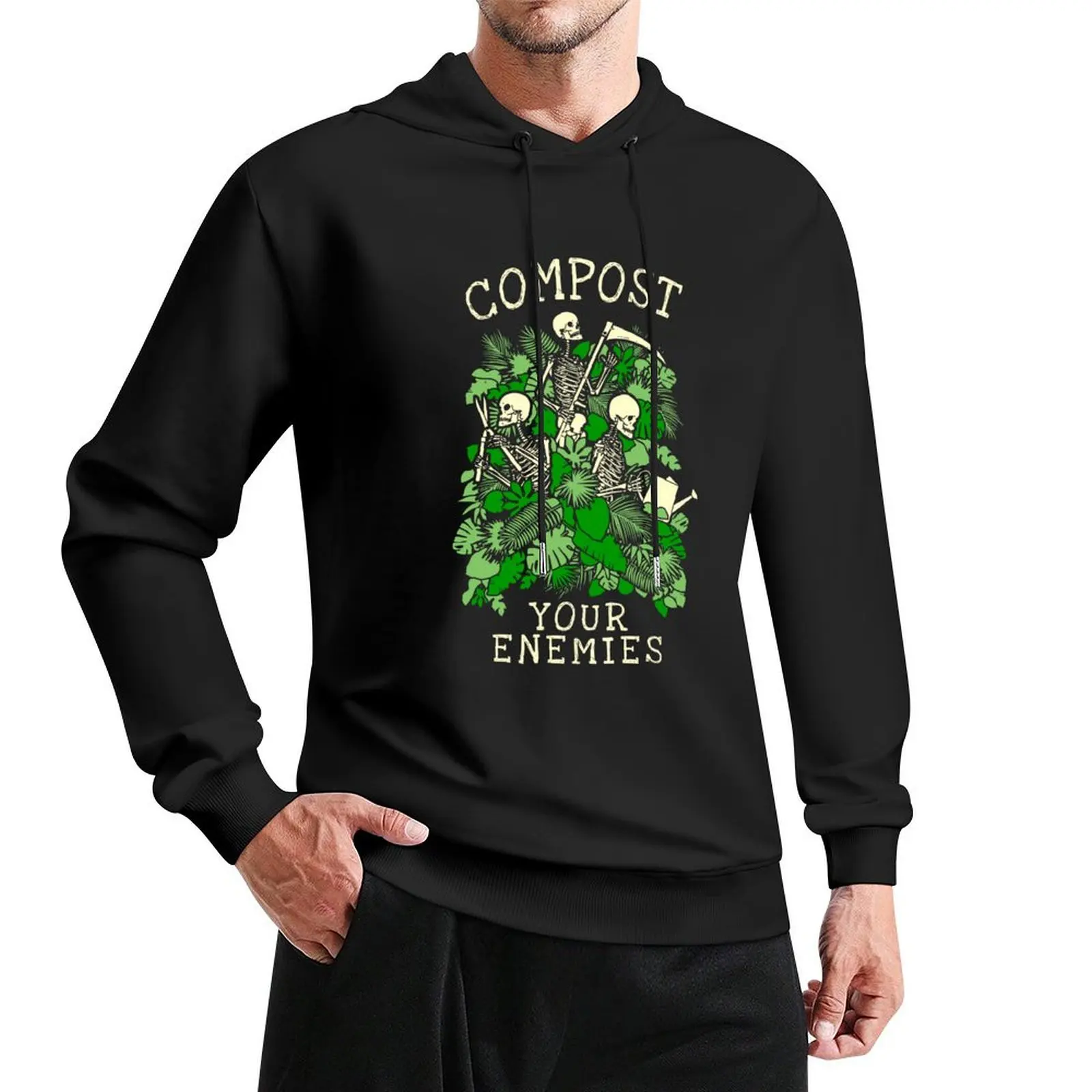 Compost Your Enemies Funny Gardening Goth Skeleton Gardener Pullover Hoodie men clothing autumn men's oversize hoodie