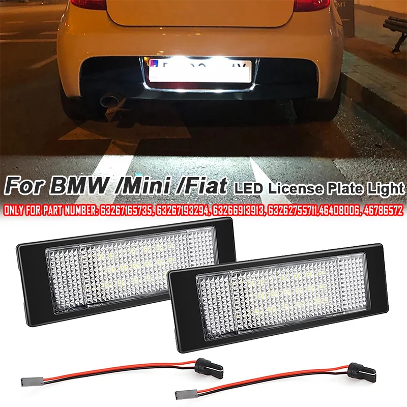 Car LED License Number Plate Light Lamp for BMW Mini Fiat with Part Number 63267165735 63267193294 63266913913 46408006 46786572