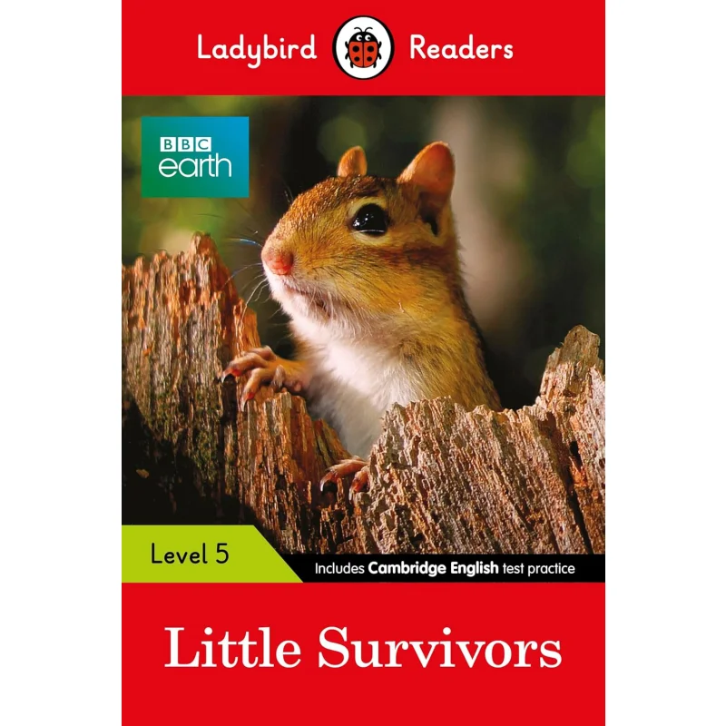 Ladybird ReadersBBC Earth Little Survivors Lady Bird Ladybird Books Ltd 9780241336144 Book