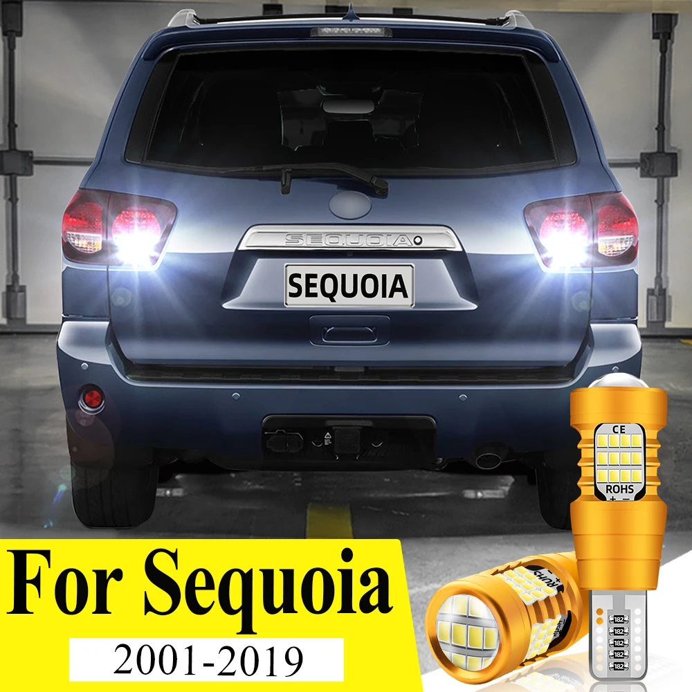 

2 шт. светодиодные лампы заднего света для Toyota Sequoia 2001-2019 2018 2017 2016 2015 2014 2013 2012 T15 921 фонарь заднего хода автомобильные аксессуары