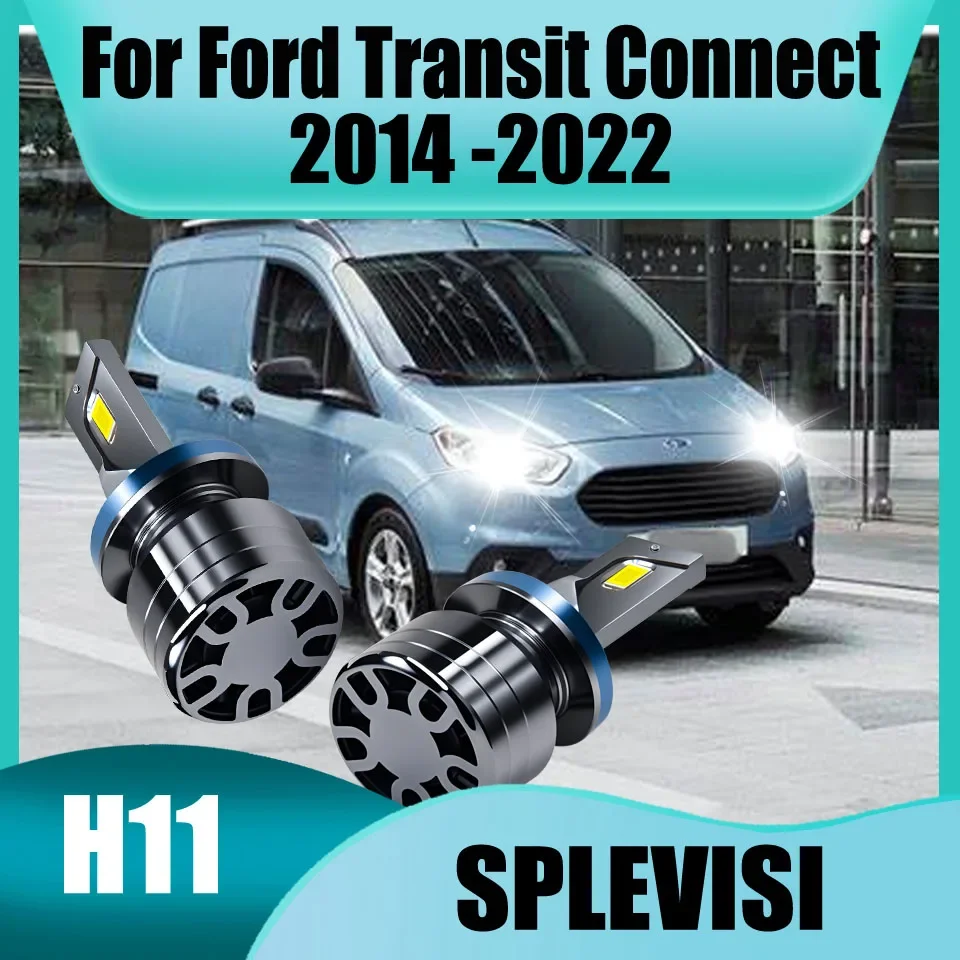 H11 H8 H9 Professional Lighting Upgraded Headlight Lighting Kit For Ford Transit Connect 2014-2022 2015 2016 2017 2018 2019 2020