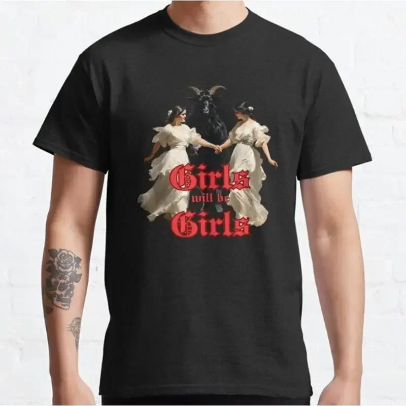 Girls Will Be Good Quality T Shirt S 5XL
