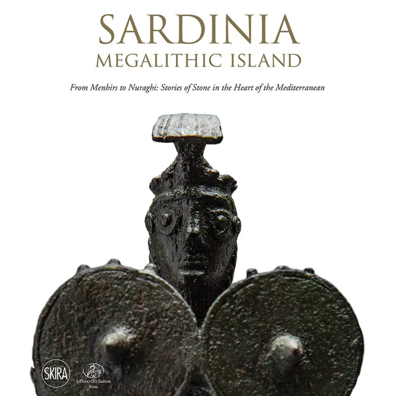 

Sardinia Megalithic Island Tina Oldknow Skira Editore 9788857245560 Book