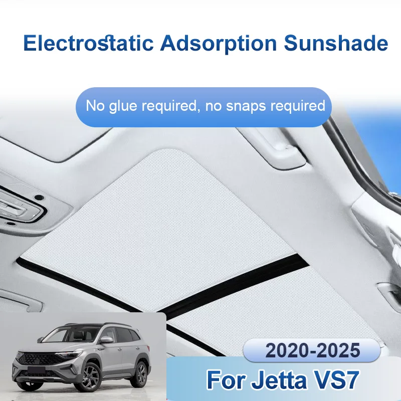 Car Sunroof Sunshade For Jetta VS7 2020~2025 2024 Shades Anti-UV Electrostatic Adsorption Roof Skylight Curtain Auto Accessories