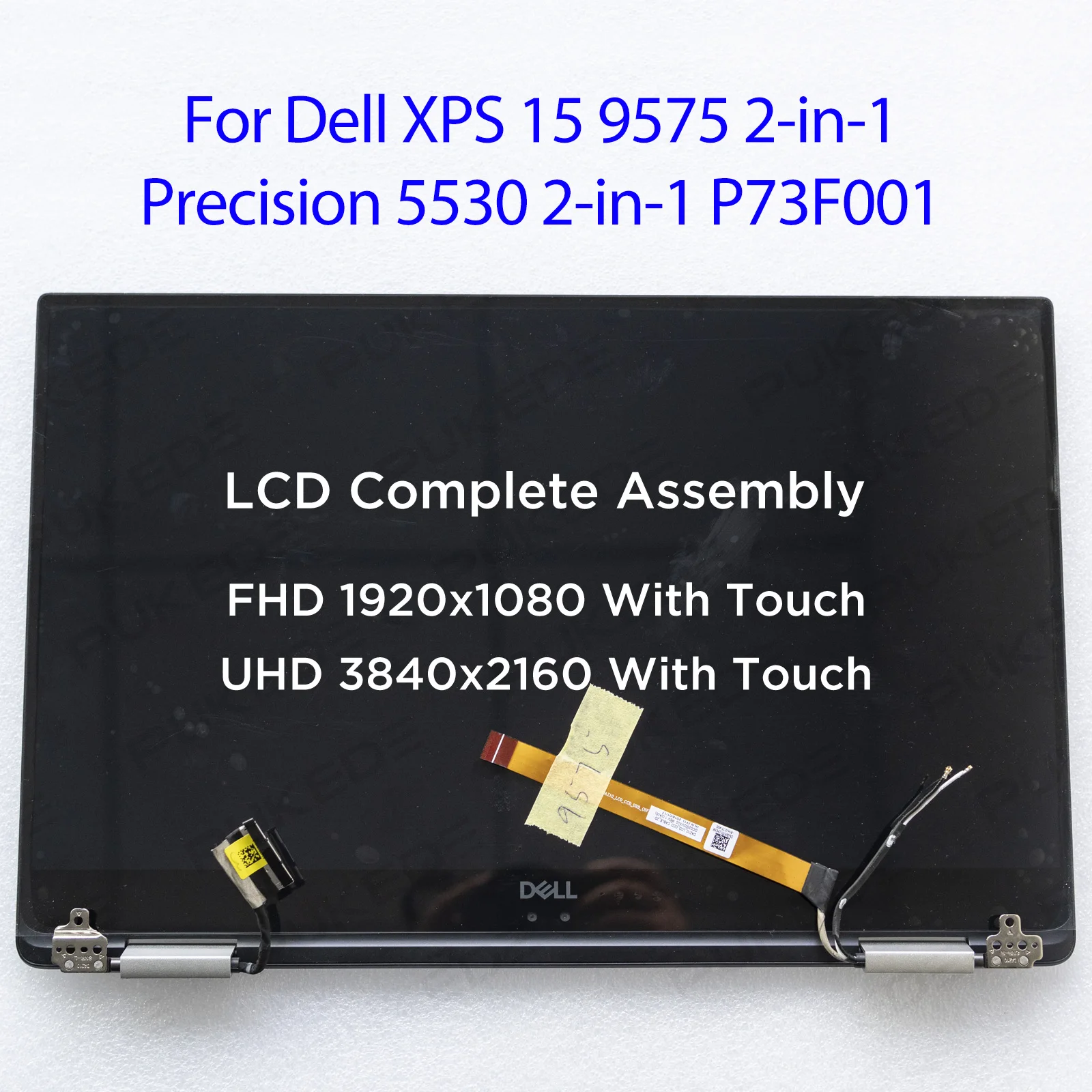 

15.6''inch LCD Touch Screen Complete Assembly for Dell XPS 15 9575 2in1 Precision 5530 2-in-1 P73F001 Display Replacement