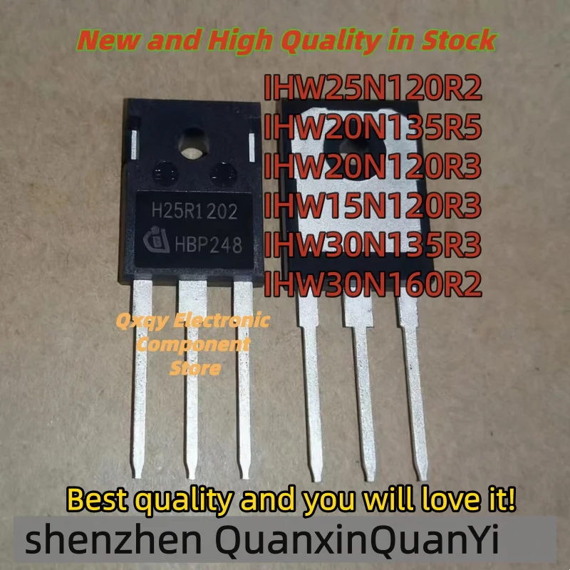 

10pcs new IHW25N120R2 H20R120 IHW20N135R5 H20PR5 IHW20N120R3 H20R1203 IHW15N120R3 H15R1203 IHW30N135R3 H30R1353 H30R1602