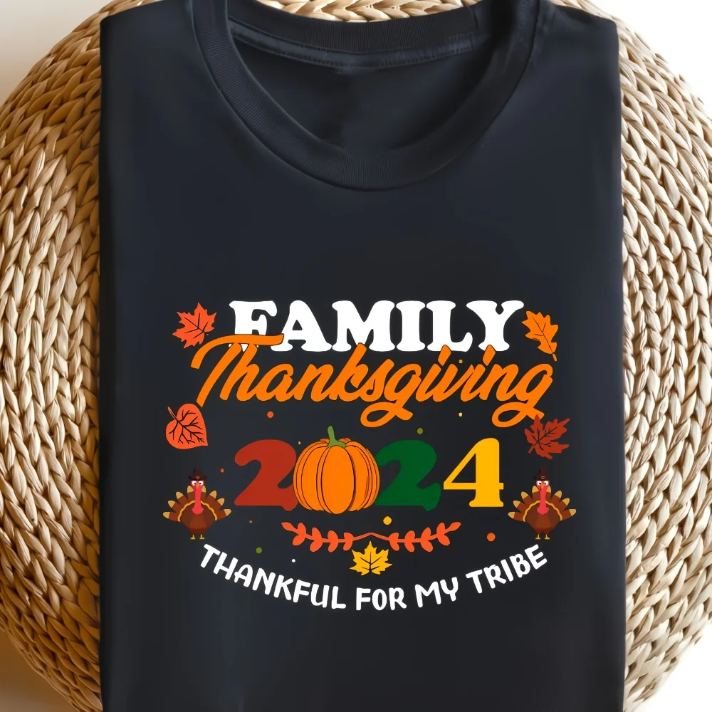 2024 Thanksgiving Team Lightweight T-shirt Gratitude Family Reunion Party T-shirt Suitable For High Quality Gifts To Family