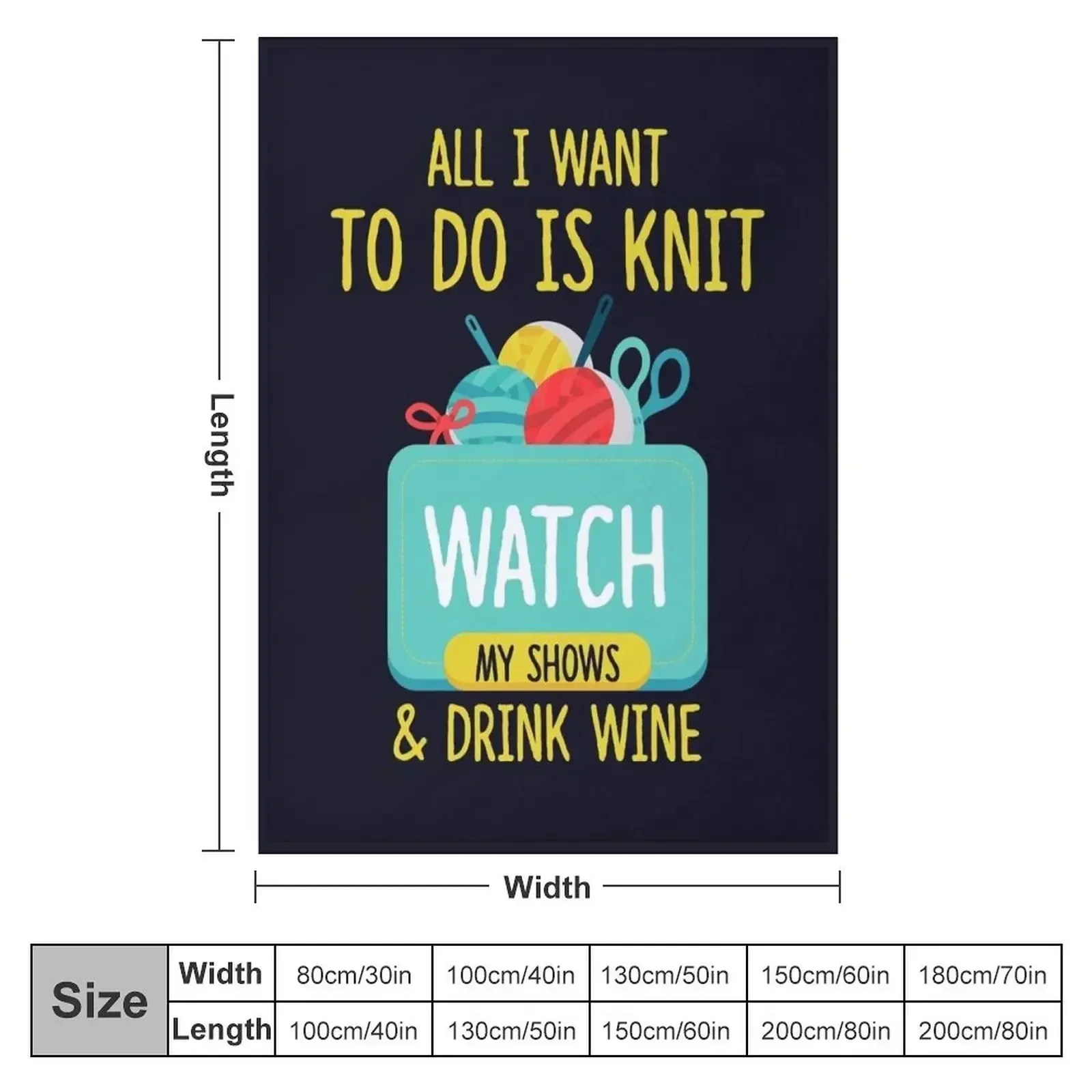 All I Want To Do Is Knit, Watch My Shows, And Drink Wine Throw Blanket Hairys for babies Multi-Purpose Blankets