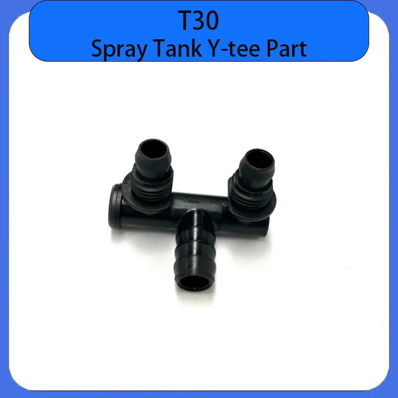 

Brand New Agricultural Done T30 Spray Tank Y-tee Part For DJI Argas Plant Protection Drones Accessories Repair Parts