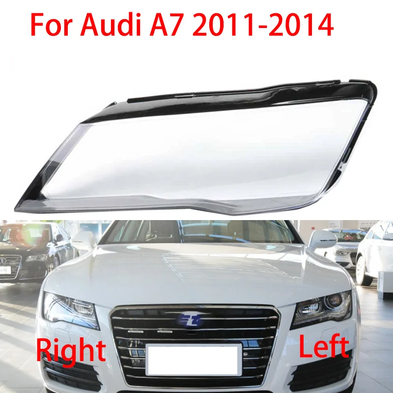 For Audi A7 2011-2014 Clear Headlamp Lampshade Headlamp Housing Clear Lens Lampshade Plexiglas Hernia Headlamp LED Use