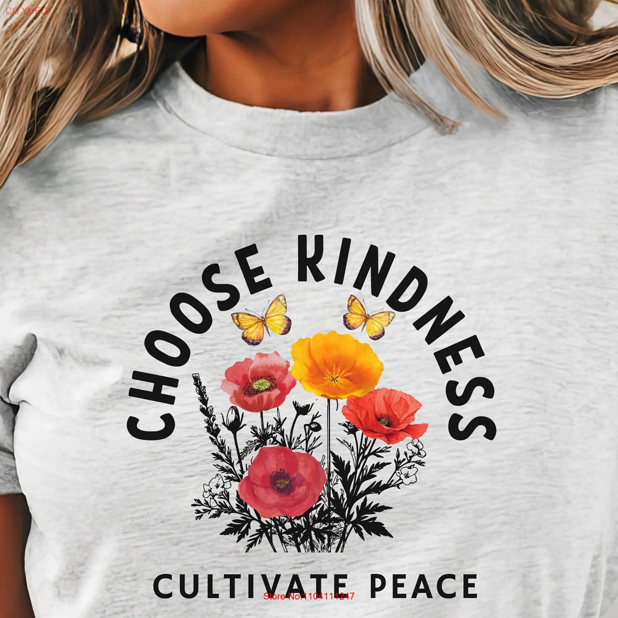 CULTIVATE PEACE T Shirt Be Kind Choose Kindness Radiate and Love Cotton good for GIFT long or short sleeves