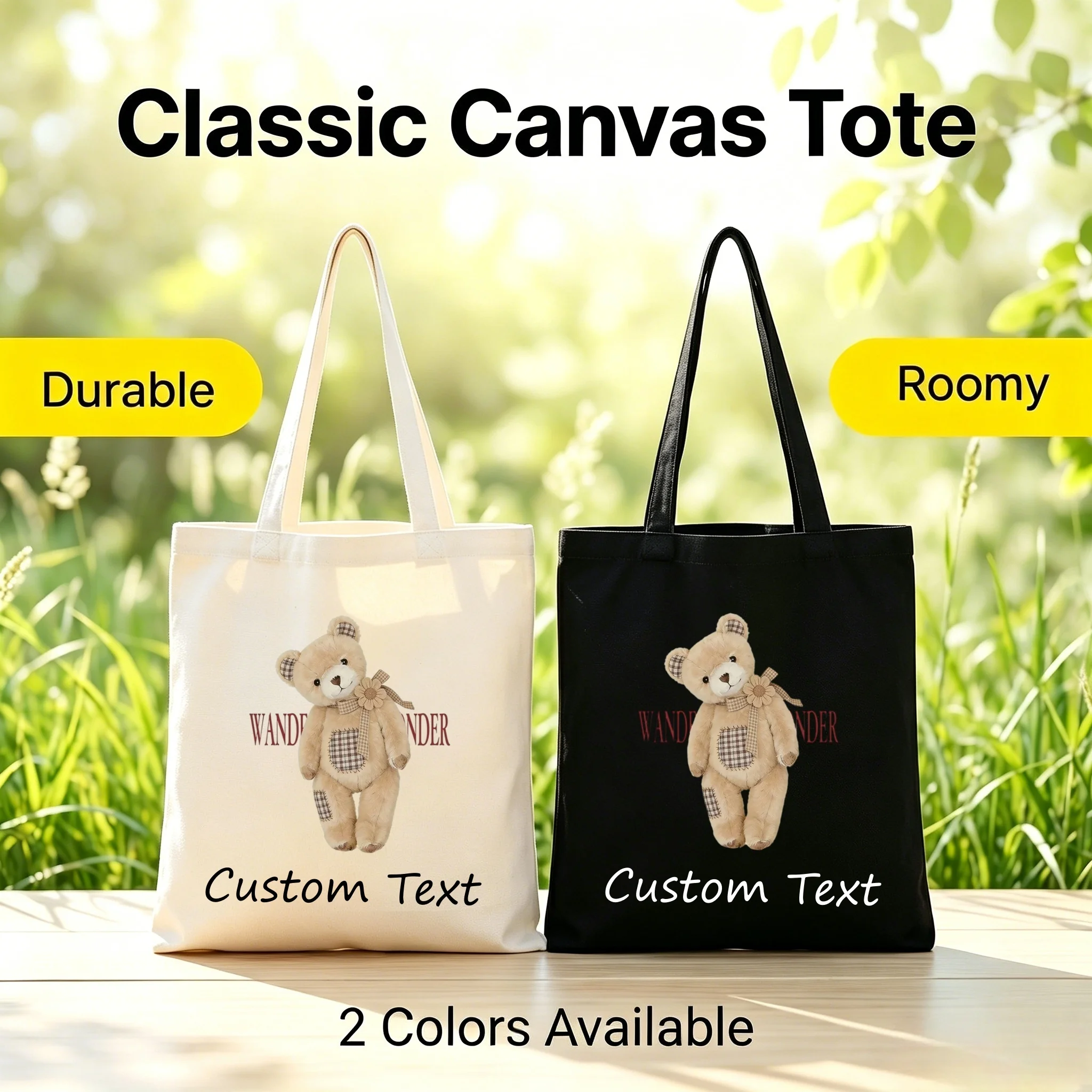 1PC Canvas Tote Bag Cute Bear Wander Patch Print Custom Text Roomy Durable 2 Colors Casual Shoulder Bag