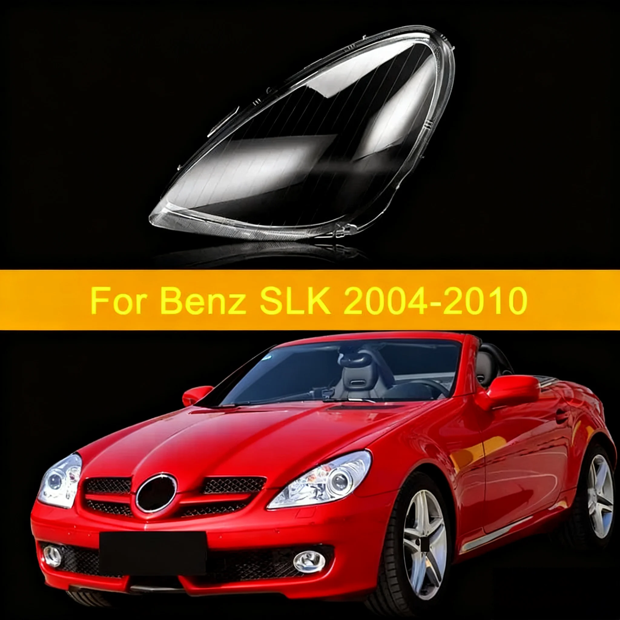

For Benz SLK SLK280 SLK300 SLK350 2004-2010 Headlights Glass Lamp Shell Headlamp Lens Cover Lampshade Transparent Lights Shade