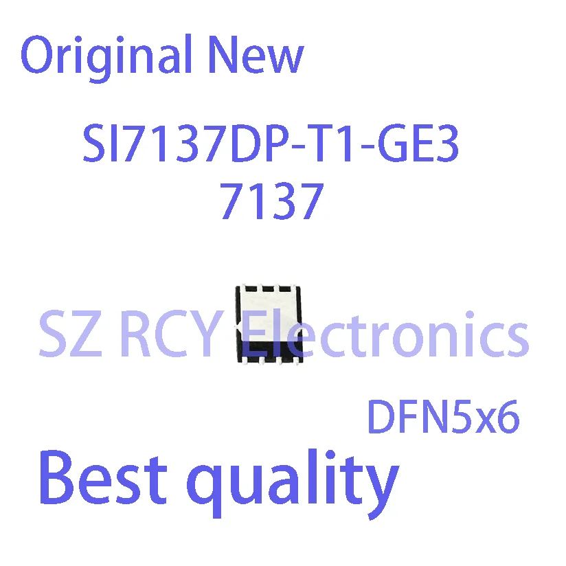 (5-10 PCS)NEW SI7137DP-T1-GE3 SI7137DP SI7137 Top Mark 7137 DFN5x6 MOSFET Chip electronic