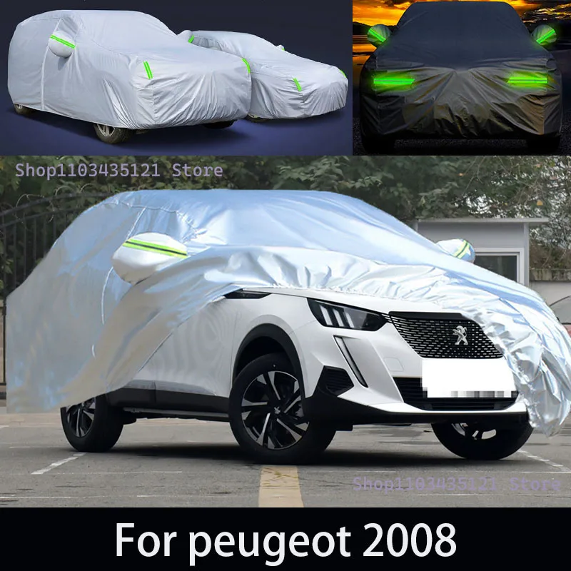 

For peugeot 2008 Outdoor Protection Full Car Covers Snow Cover Sunshade Waterproof Dustproof Exterior Car accessories