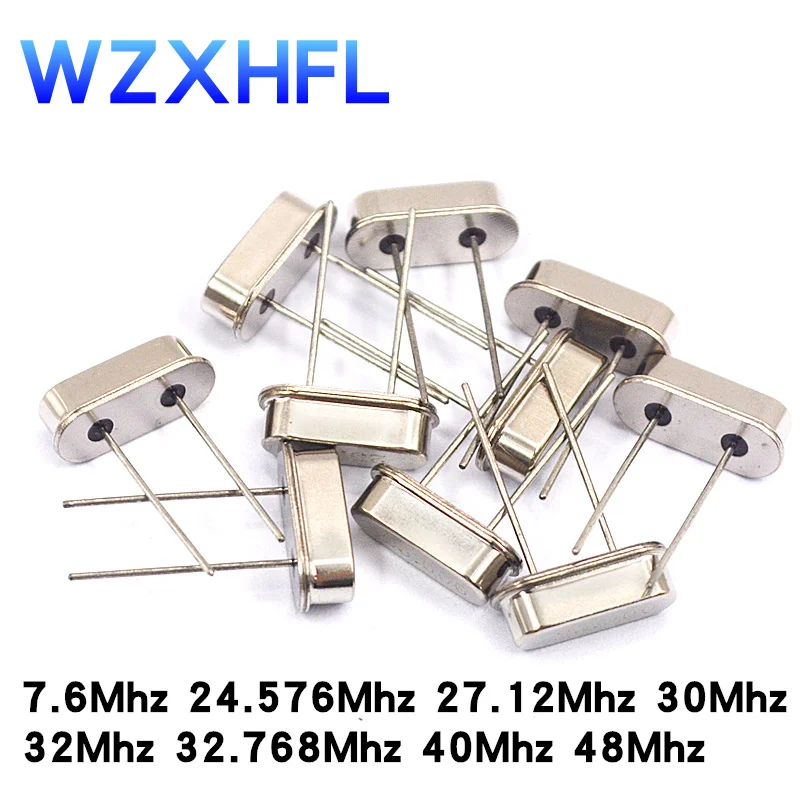 10PCS HC-49S crystal oscillator DIP-2 49S 7.6Mhz 7.6M 24.576Mhz 27.12Mhz 30Mhz 32Mhz 32.768Mhz 40Mhz 40M 48Mhz