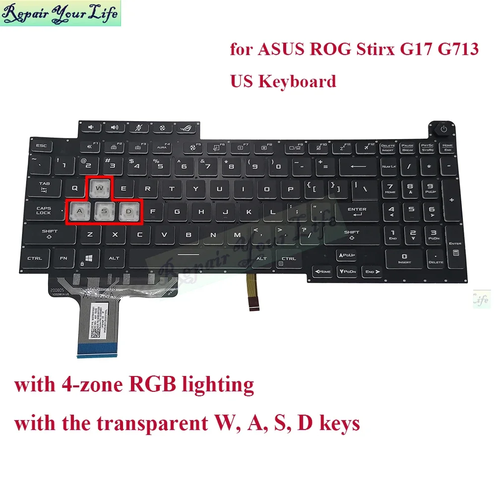 

G713 US RGB Backlit Keyboard for Asus ROG Stirx G17 G713QE G713QY G713IR G713IH 2022 Transparent WASD keys 681FUS00 V202926BS1