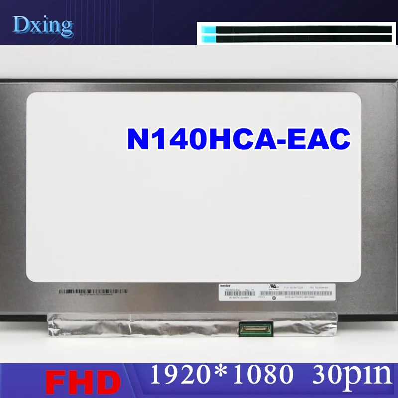 14.0 inch Laptop LCD Screen N140HCA-EAC C2 C4 C5 C6 For Lenovo ThinkPad L14 L14 Gen 2 T14 P14s Gen 1 T490 T495 P43s 1920*1080  3