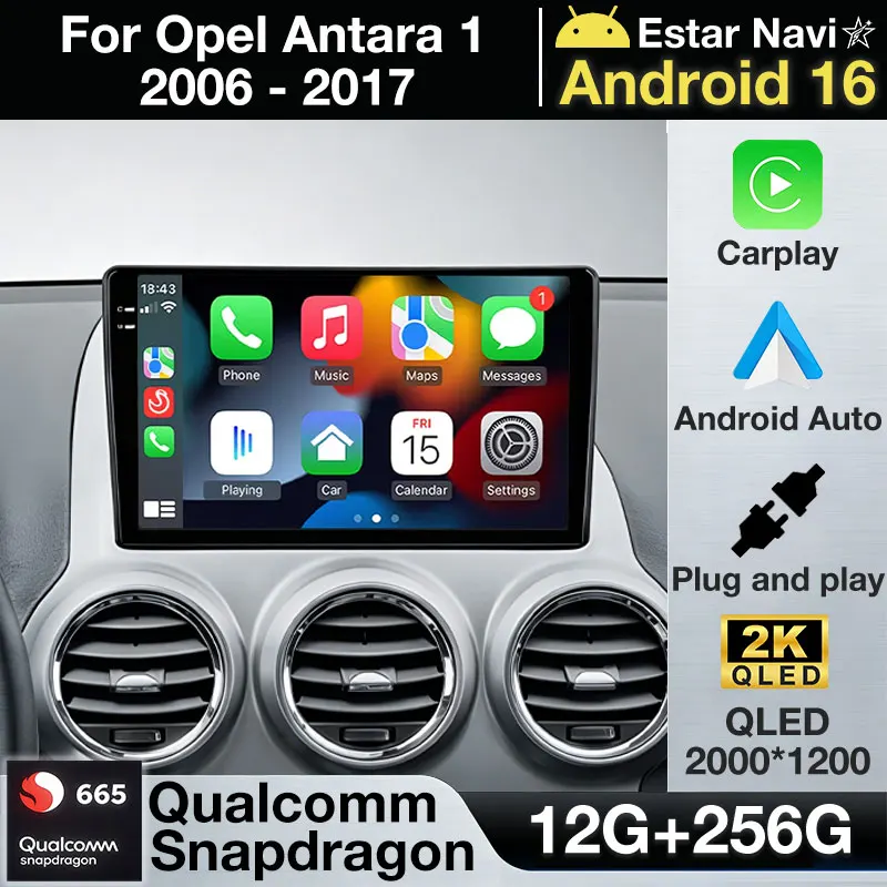 Android 16 For Opel Antara 1 2006 - 2017 Car Radio Multimedia Video Player Navigation stereo GPS No 2din DVD Head Unit Screen BT