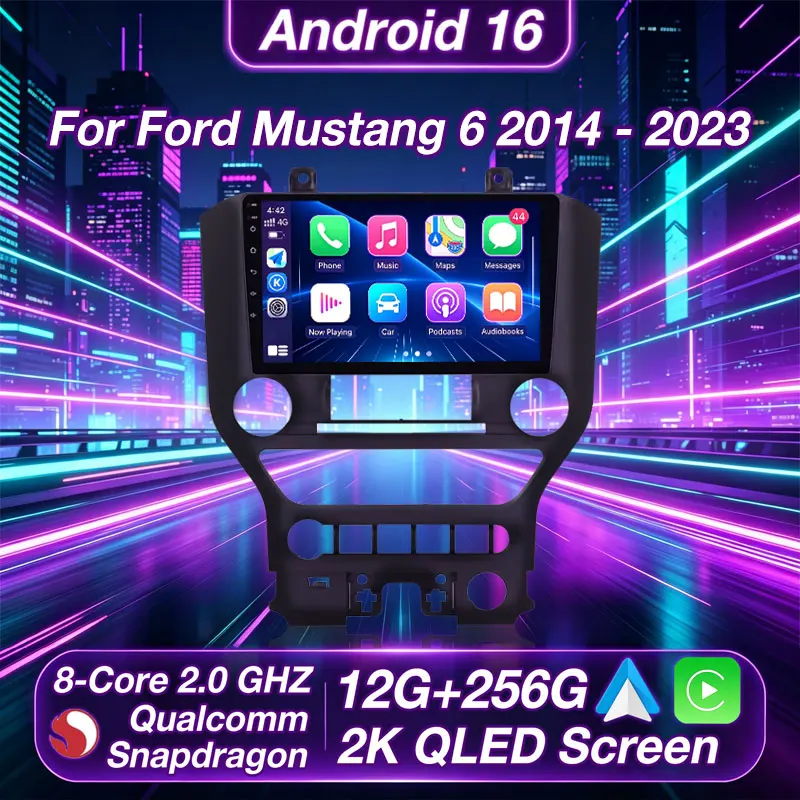 Android 16 Car Radio For Ford Mustang 6 2014 - 2023 Multimedia Stereo Player NAVI Head Unit Wireless Carplay 360 Camera 2K QLED