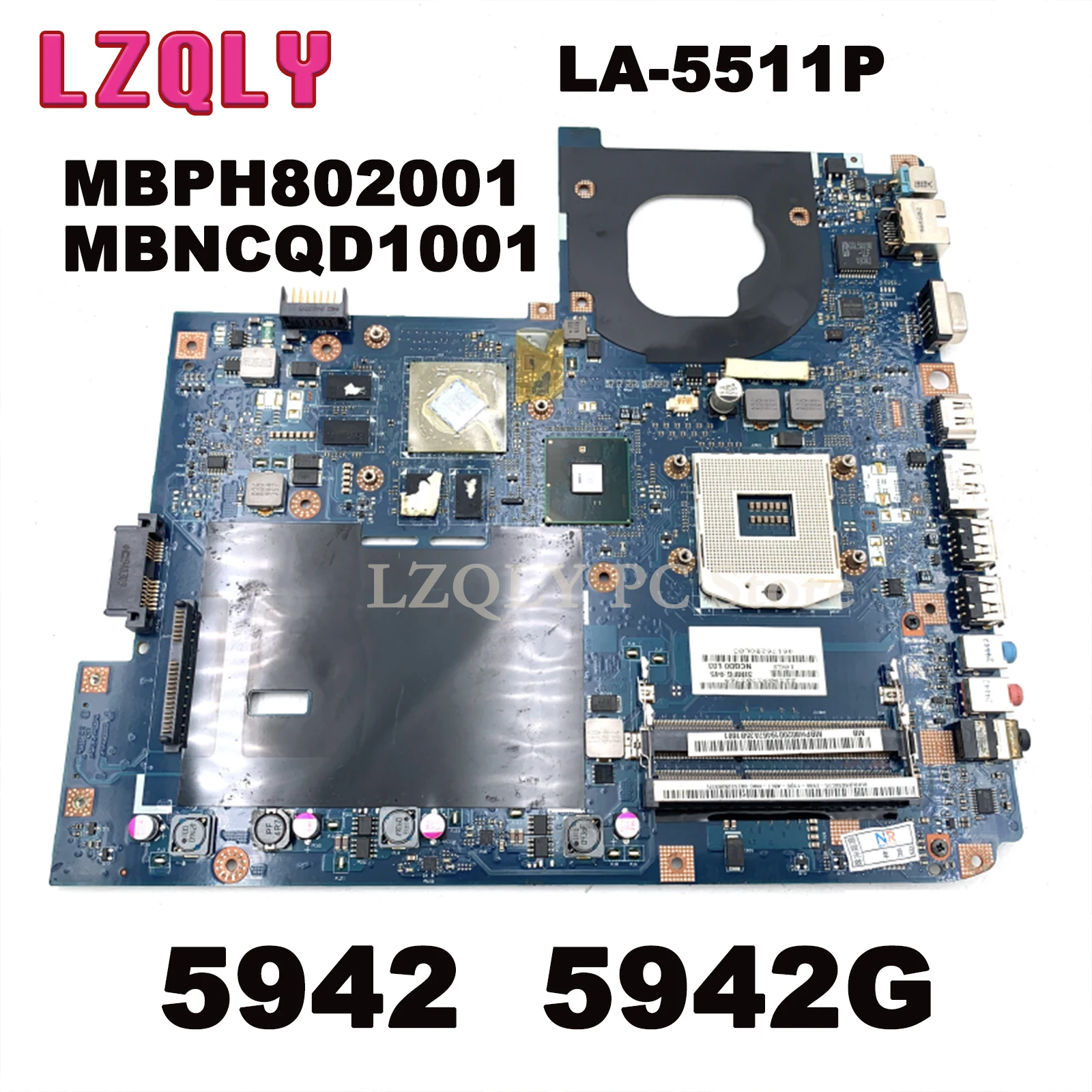 

LZQLY For ACER Aspire 5942 5942G MBPH802001 MBNCQD1001 NCQD0 LA-5511P Laptop Motherboard HD 4650 GPU Free CPU Main Board