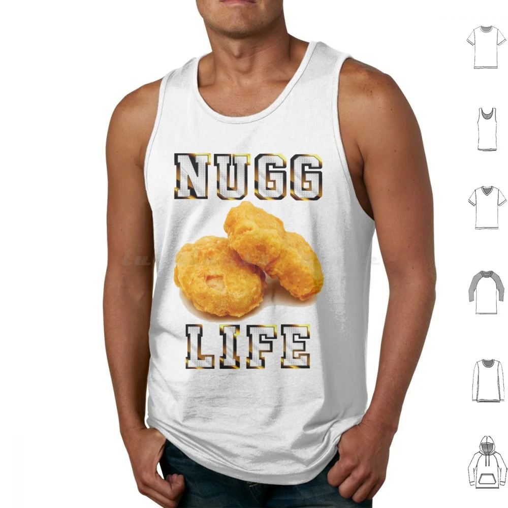 Nugg Life T Shirt Tank Tops Vest Sleeveless Mens Womens Funny Joke Offensive Rude Gym Workout Chicken Nuggets