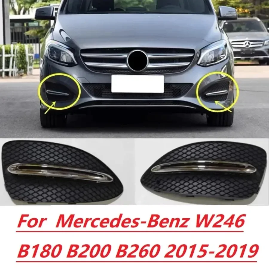 

Front bumper fog light frame For Mercedes-Benz W246 B180 B200 B260 2015-2019