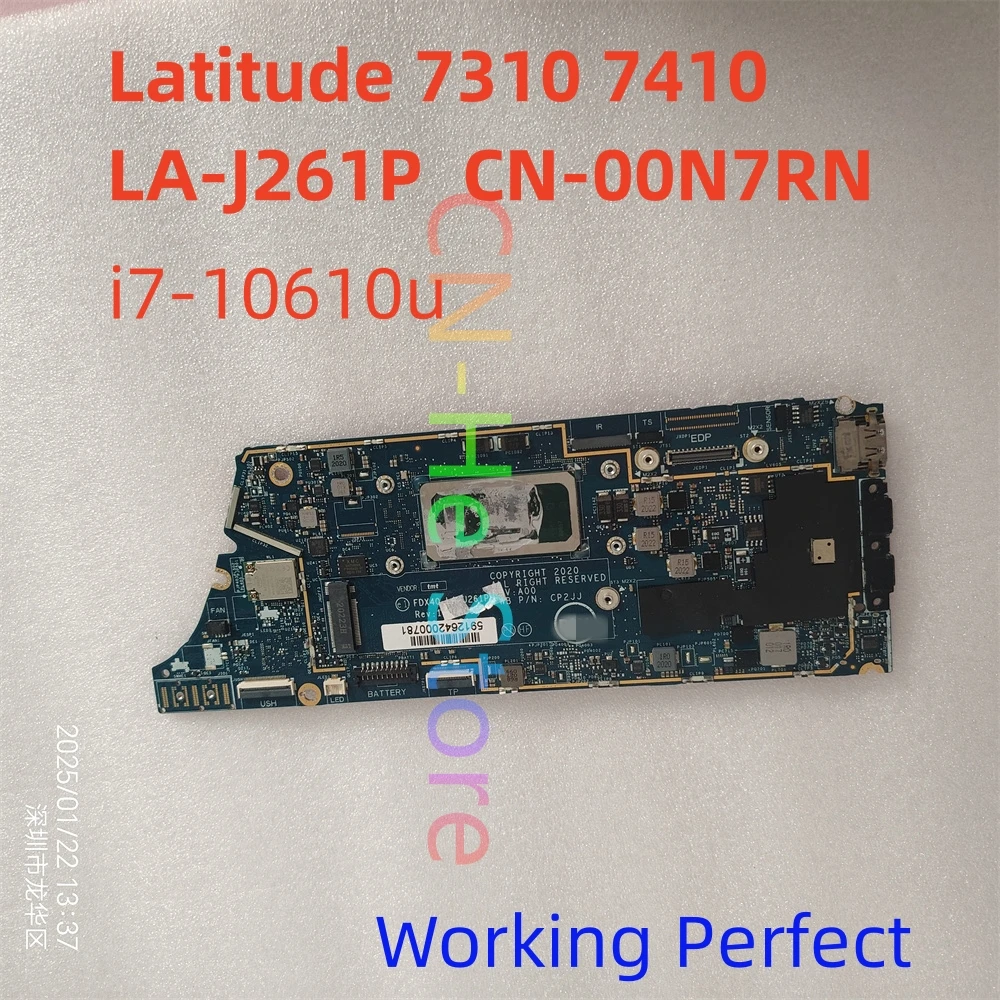 

Оригинальная материнская плата для ноутбука Dell Latitude 7310 7410 LA-J261P 00N7RN 0PD83X i7-10610U 16G, быстрая доставка