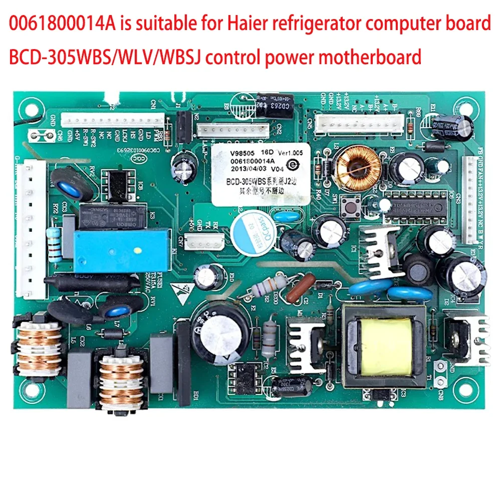 

0061800014A is suitable for Haier refrigerator computer board BCD-305WBS/WLV/WBSJ control power motherboard