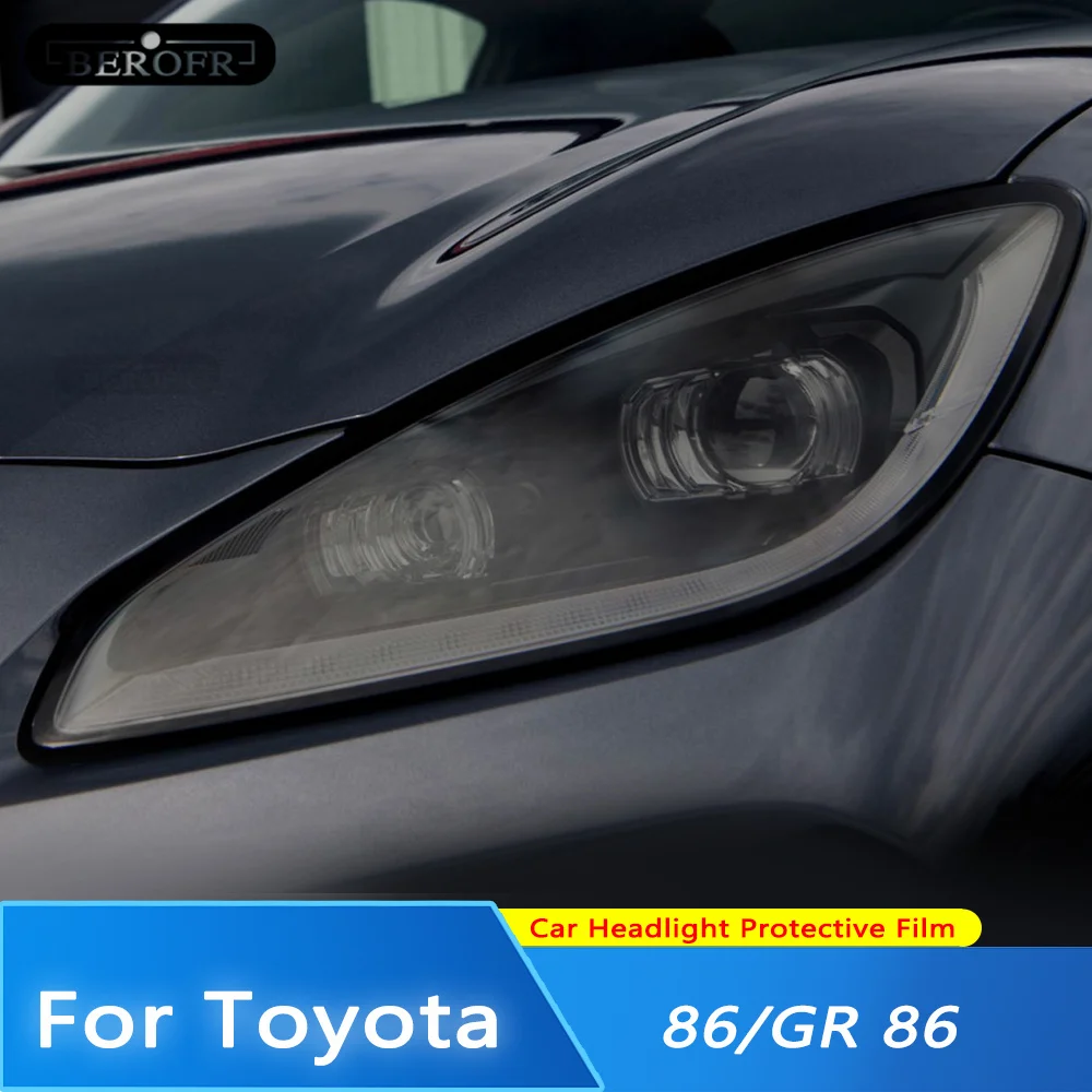 

For Toyota 86 GT GR86 12-20 2021-2022 Car Headlight Protection Tint Film Smoke Black Transparent TPU Front Light Sticker 2 PCS