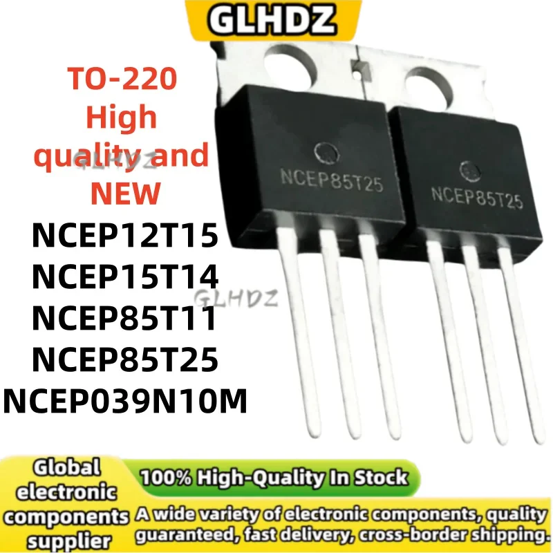 NEW Original 10UNITS NCEP12T15 NCEP15T14 NCEP85T11 NCEP85T25 NCEP039N10M TO-220 in stock