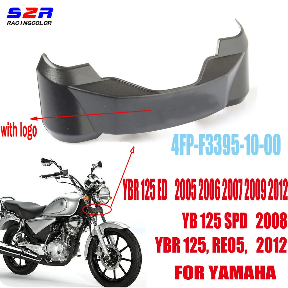 For YAMAHA YBR125 YBR YB 125 2005 2006 2007 2008 2009 2012 Motorcycle Sign Headlight Stay Front Shock Mark Parts 4FP-F3395-10-00