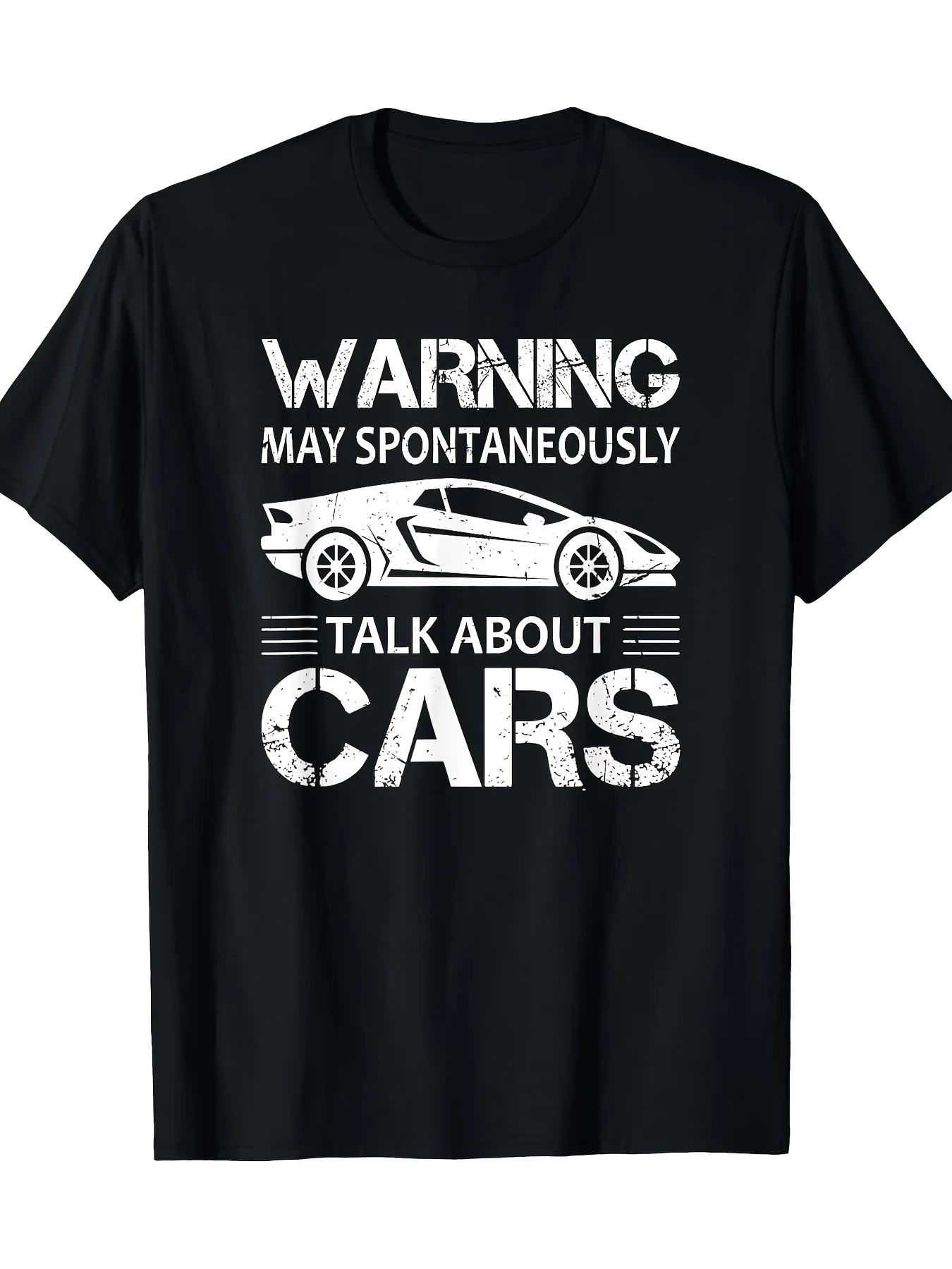 Fun Slogans for Car Sales: Always Ready to Hype Cars - Car Enthusiast T-Shirt