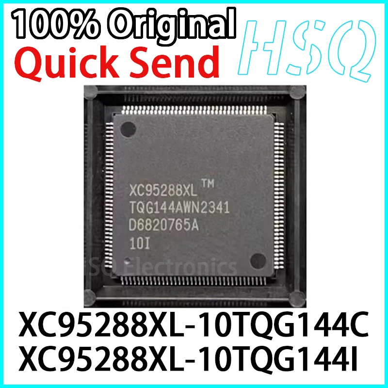 1PCS XC95288XL-10TQG144C XC95288XL-10TQG144I XC95288XL-TQG144 TQ144C QFP144 Chip Brand New in Stock
