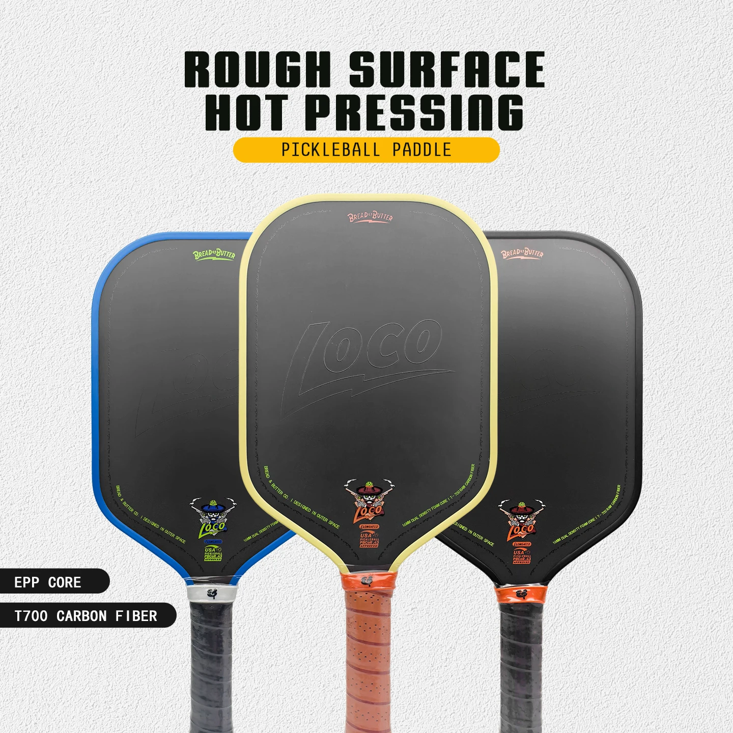 Bread And Butter Loco  Hot‑pressed Integrated Molding T700 Carbon Fiber Pickleball Paddle