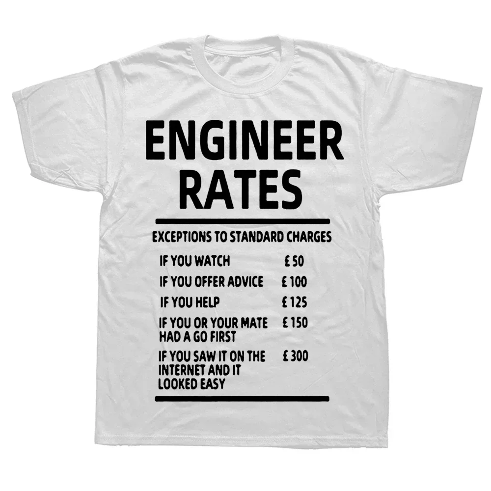 Funny Engineer Labour Rates T-Shirt Mens Short Sleeves Streetwear Cool Daddy Programmer Computer Graphic T Shirts New Arrival