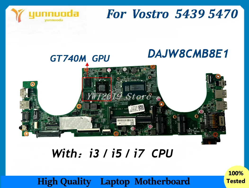 DAJW8CMB8E1  For DELL Vostro 5439 5470 Laptop Motherboard With I3 I5 I7- 4th CPU GT740M DDR3L 100% Tested good ﻿
