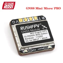 RUSHFPV GNSS Micro/ MINI/ PRO M10 Dual Protocol GPS Module Built-in Ceramic Antenna for Long Range RC FPV Drone